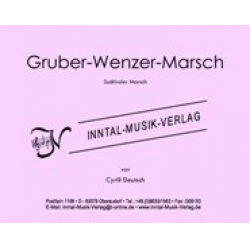 Gruber Wenzer Marsch -Cyrill Deutsch
