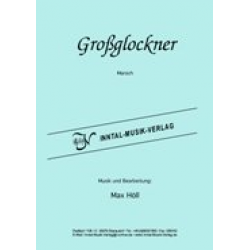 Großglockner Marsch/Gruß an die Sennerin - Max Höll