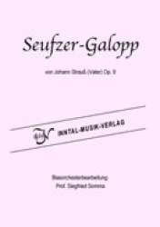 Seufzer-Galopp op. 9 - Johann Strauß / Strauss (Vater) / Arr. Siegfried Somma