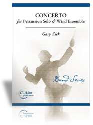 Concerto for Percussion Solo and Wind Ensemble -Gary D. Ziek