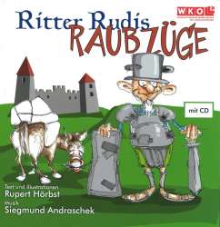 Ritter Rudis Raubzüge kpl. - Siegmund Andraschek
