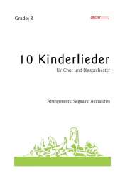 Kinderlieder für Blasorchester und Kinderchor - Traditional / Arr. Siegmund Andraschek