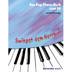 Swinget dem Herrn..! - Das Pop-Piano-Buch zum Evangelischen Gesangbuch - Peter Hamburger / Arr. Peter Hamburger