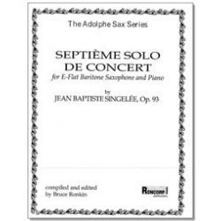 Septiéme Solo de Concert, op. 93 - Jean Baptiste Singelée / Arr. Bruce Ronkin