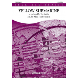 Yellow Submarineas performed by The Beatles - The Beatles / Arr. Marc Jeanbourquin