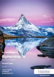 Alphorntraum - Alexander Pfluger / Arr. Alexander Pfluger