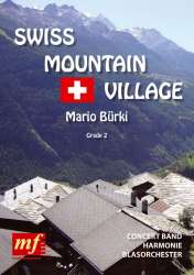 Swiss Mountain Village - Mario Bürki