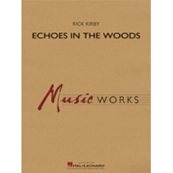 Echoes in the Woods -Rick Kirby