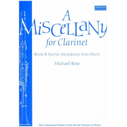 A Miscellany for Clarinet, Book II - Michael Rose