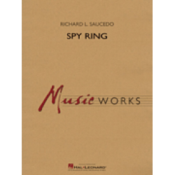 Spy Ring -Richard L. Saucedo