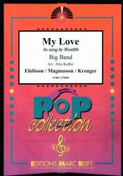 My Love - Per Magnusson & David Kreuger & Jorgen Elofsson / Arr. Jirka Kadlec