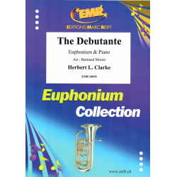 The Debutante - Herbert L. Clarke / Arr. Bertrand Moren