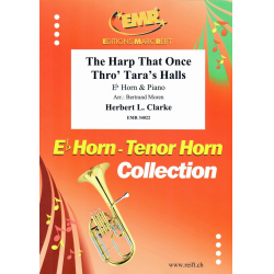 The Harp That Once Thro' Tara's Halls - Herbert L. Clarke / Arr. Bertrand Moren
