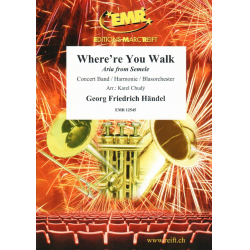 Where're You Walk - Georg Friedrich Händel (George Frederic Handel) / Arr. Karel Chudy