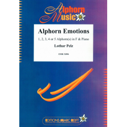Alphorn Emotions - Lothar Pelz / Arr. Jérôme Naulais