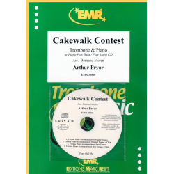 Cakewalk Contest -Arthur Pryor / Arr.Bertrand Moren