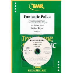 Fantastic Polka -Arthur Pryor / Arr.Bertrand Moren