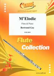 M'Elodie - Bertrand Gay / Arr. Colette Mourey