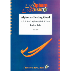 Alphorns Feeling Good - Lothar Pelz / Arr. Jérôme Naulais