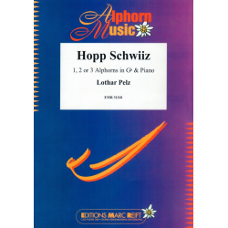 Hopp Schwiiz - Lothar Pelz / Arr. Jérôme Naulais