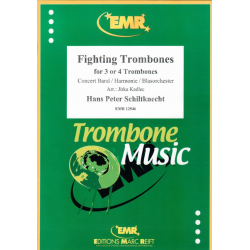 Fighting Trombones -Hans Peter Schiltknecht / Arr.Jirka Kadlec