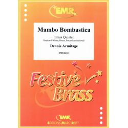 Mambo Bombastica - Dennis Armitage / Arr. Kabat & Moren