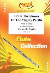 From The Shores Of The Mighty Pacific - Herbert L. Clarke / Arr. Bertrand Moren