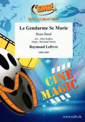 Le Gendarme Se Marie - Raymond Lefevre / Arr. Jirka Kadlec