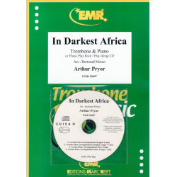 In Darkest Africa -Arthur Pryor / Arr.Bertrand Moren