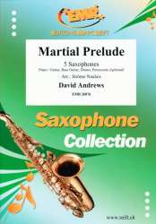 Martial Prelude - David Andrews / Arr. Jérôme Naulais