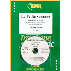 La Petite Suzanne -Arthur Pryor / Arr.Bertrand Moren