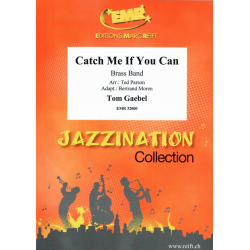 Catch Me If You Can - Tom Gaebel / Arr. Parson & Moren