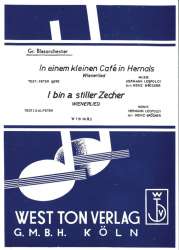 In einem kleinen Cafe in Hernals / I bin a stiller Zecher - Hermann Leopoldi / Arr. Heinz Bröcker