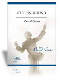 Steppin' Round (Concert Band with solo xylophone) -Al Anderson / Arr.Cort McClaren