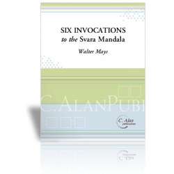 Six Invocations to the Svara Mandala - Walter Mays