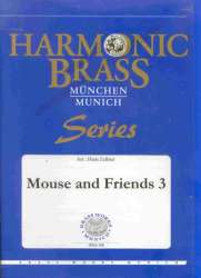 Blechbläserquintett: Mouse and Friends 3 - Diverse / Arr. Hans Zellner