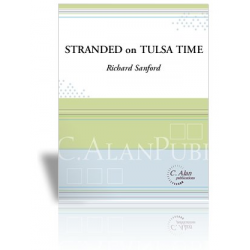 Stranded on Tulsa Time - Richard Sanford
