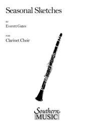 Seasonal Sketches - Clarinet Choir - Everett Gates