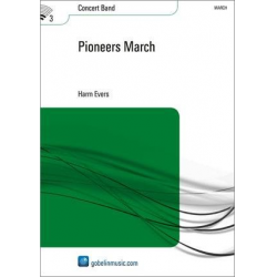 Pioneers March -Harm Jannes Evers