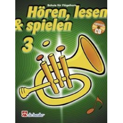 Hören, Lesen & Spielen - Band 3 - Flügelhorn - Joop Boerstoel / Arr. Jaap Kastelein