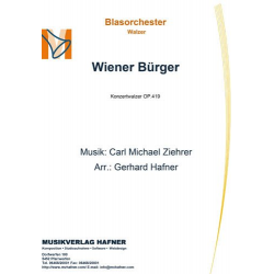 Wiener Bürger - Carl Michael Ziehrer / Arr. Gerhard Hafner