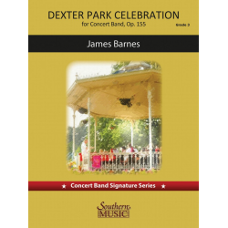 Dexter Park Celebration Opus 155 - James Barnes