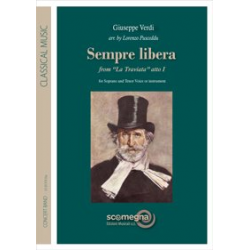 Sempre Libera from "La Traviata" Atto I -Giuseppe Verdi / Arr.Lorenzo Pusceddu