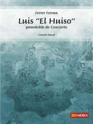 Luis "El Huiso" - Ferrer Ferran