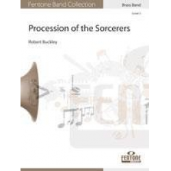 BRASS BAND: Procession of the Sorcerers - Robert (Bob) Buckley