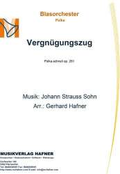 Vergnügungszug -Johann Strauß / Strauss (Sohn) / Arr.Gerhard Hafner