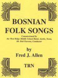 Bosnian Folk Songs - Fred J. Allen