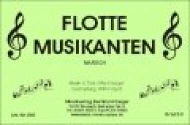 Flotte Musikanten - Alfred Burger / Arr. Willi Papert