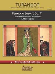 Turandot  Movement 1 from the Suite To Gozzi's Fairy Tale Drama - Ferruccio Busoni / Arr. R. Mark Rogers