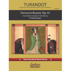 Turandot  Movement 1 from the Suite To Gozzi's Fairy Tale Drama -Ferruccio Busoni / Arr.R. Mark Rogers